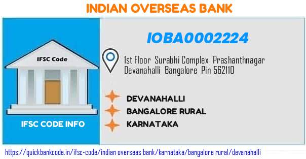 Indian Overseas Bank Devanahalli IOBA0002224 IFSC Code