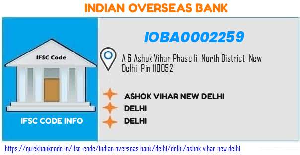 Indian Overseas Bank Ashok Vihar New Delhi IOBA0002259 IFSC Code