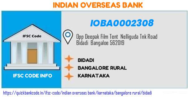 Indian Overseas Bank Bidadi IOBA0002308 IFSC Code