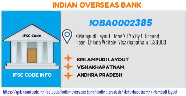 Indian Overseas Bank Kirlampudi Layout IOBA0002385 IFSC Code