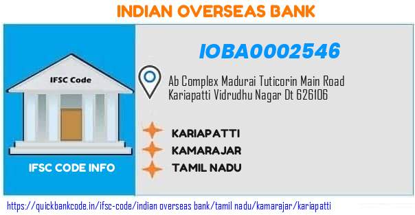 Indian Overseas Bank Kariapatti IOBA0002546 IFSC Code