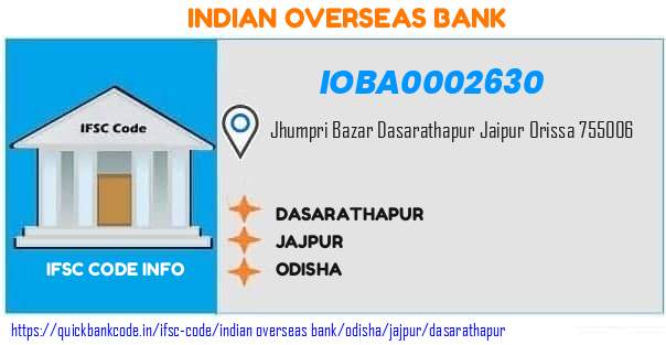 Indian Overseas Bank Dasarathapur IOBA0002630 IFSC Code