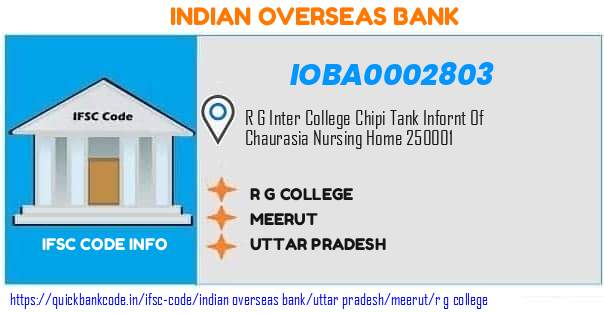Indian Overseas Bank R G College IOBA0002803 IFSC Code