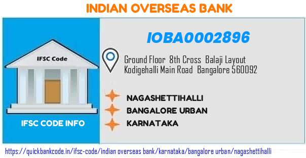 Indian Overseas Bank Nagashettihalli IOBA0002896 IFSC Code