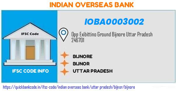 Indian Overseas Bank Bijnore IOBA0003002 IFSC Code