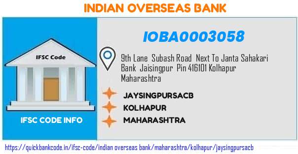 Indian Overseas Bank Jaysingpursacb IOBA0003058 IFSC Code