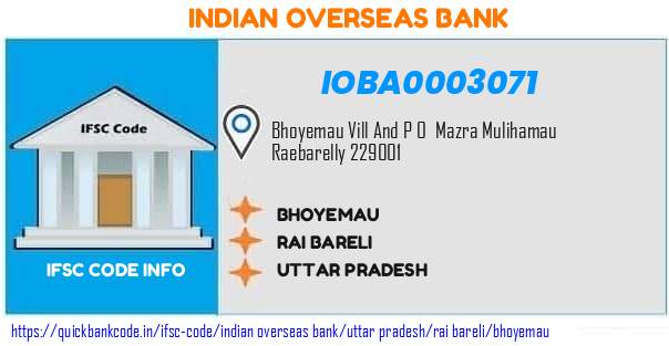 Indian Overseas Bank Bhoyemau IOBA0003071 IFSC Code