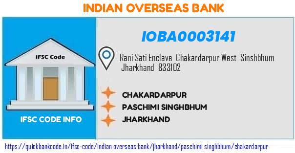 Indian Overseas Bank Chakardarpur IOBA0003141 IFSC Code