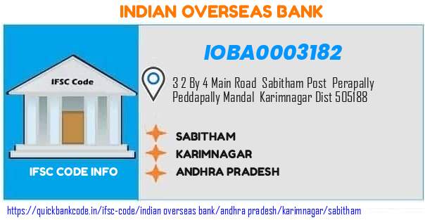 Indian Overseas Bank Sabitham IOBA0003182 IFSC Code