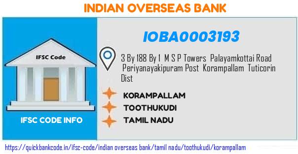 Indian Overseas Bank Korampallam IOBA0003193 IFSC Code