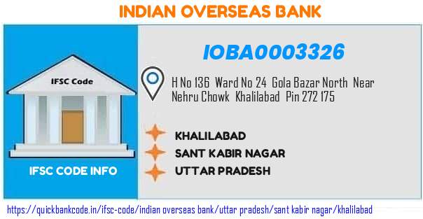 Indian Overseas Bank Khalilabad IOBA0003326 IFSC Code