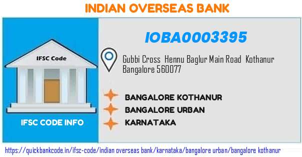 IOBA0003395 Indian Overseas Bank. BANGALORE KOTHANUR