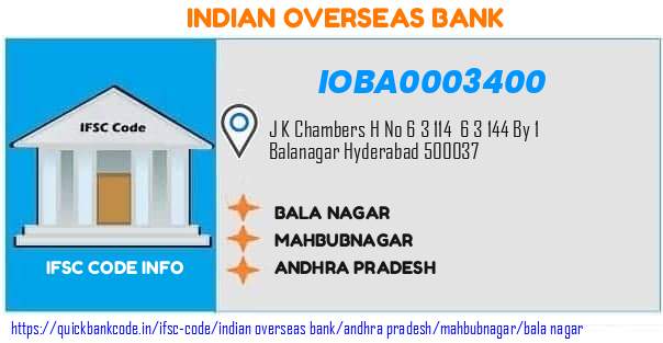 IOBA0003400 Indian Overseas Bank. BALA NAGAR