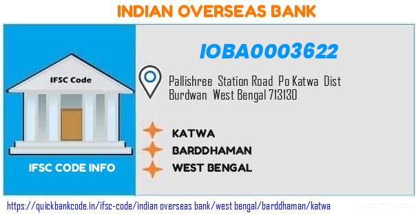 Indian Overseas Bank Katwa IOBA0003622 IFSC Code