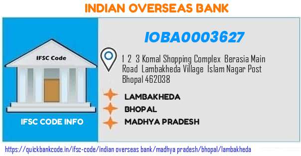 Indian Overseas Bank Lambakheda IOBA0003627 IFSC Code