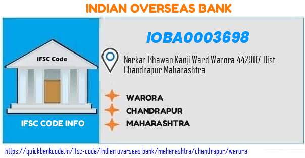 Indian Overseas Bank Warora IOBA0003698 IFSC Code