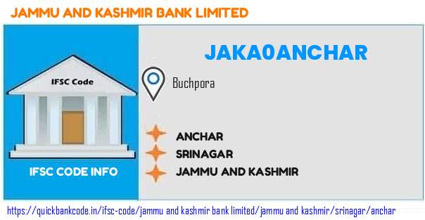 Jammu And Kashmir Bank Anchar JAKA0ANCHAR IFSC Code