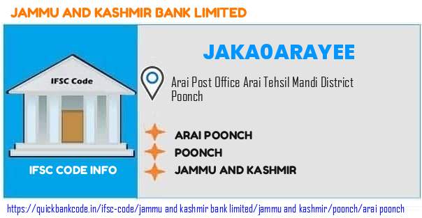 Jammu And Kashmir Bank Arai Poonch JAKA0ARAYEE IFSC Code