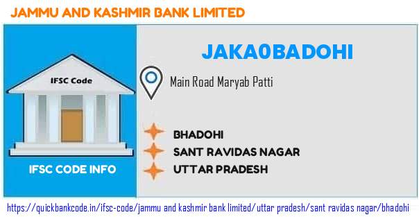 Jammu And Kashmir Bank Bhadohi JAKA0BADOHI IFSC Code