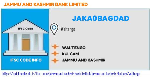 Jammu And Kashmir Bank Waltengo JAKA0BAGDAD IFSC Code