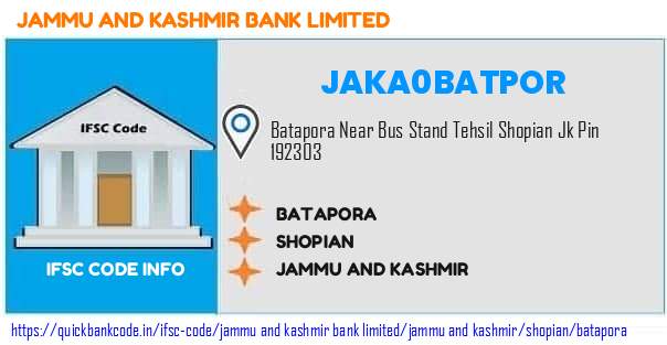Jammu And Kashmir Bank Batapora JAKA0BATPOR IFSC Code
