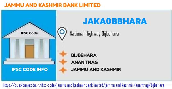 Jammu And Kashmir Bank Bijbehara JAKA0BBHARA IFSC Code