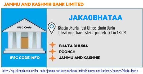 Jammu And Kashmir Bank Bhata Dhuria JAKA0BHATAA IFSC Code