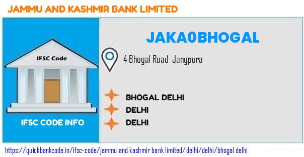 Jammu And Kashmir Bank Bhogal Delhi JAKA0BHOGAL IFSC Code