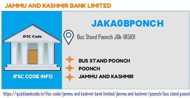 Jammu And Kashmir Bank Bus Stand Poonch JAKA0BPONCH IFSC Code