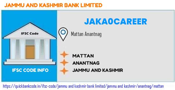 Jammu And Kashmir Bank Mattan JAKA0CAREER IFSC Code