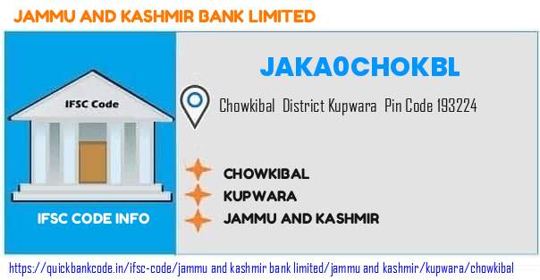 Jammu And Kashmir Bank Chowkibal JAKA0CHOKBL IFSC Code