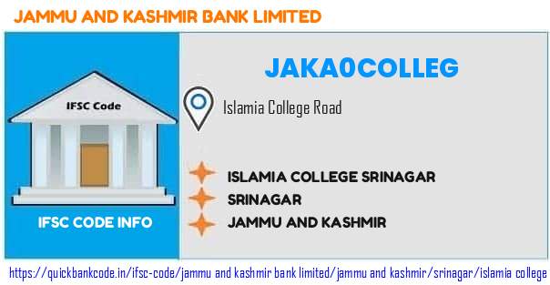 Jammu And Kashmir Bank Islamia College Srinagar JAKA0COLLEG IFSC Code