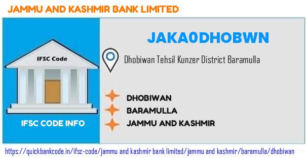 Jammu And Kashmir Bank Dhobiwan JAKA0DHOBWN IFSC Code