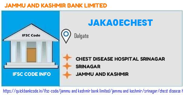 Jammu And Kashmir Bank Chest Disease Hospital Srinagar JAKA0ECHEST IFSC Code