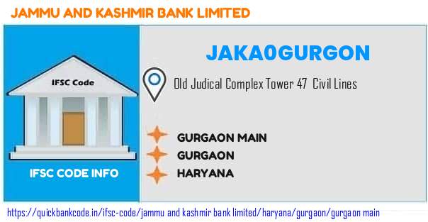 Jammu And Kashmir Bank Gurgaon Main JAKA0GURGON IFSC Code