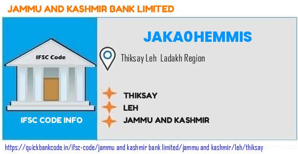 Jammu And Kashmir Bank Thiksay JAKA0HEMMIS IFSC Code