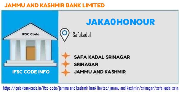 Jammu And Kashmir Bank Safa Kadal Srinagar JAKA0HONOUR IFSC Code