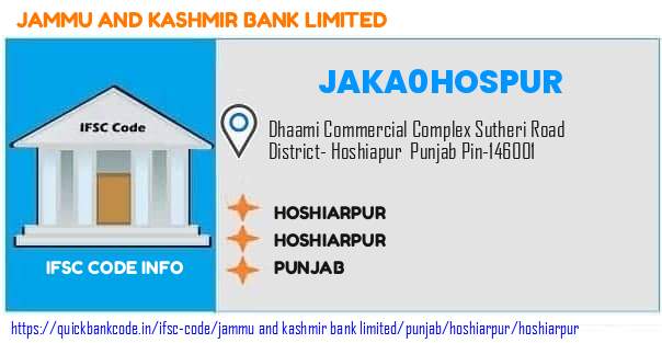 Jammu And Kashmir Bank Hoshiarpur JAKA0HOSPUR IFSC Code