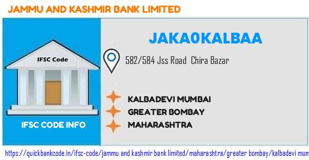 Jammu And Kashmir Bank Kalbadevi Mumbai JAKA0KALBAA IFSC Code