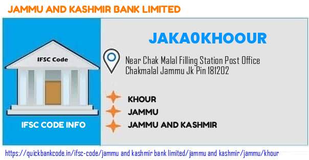 Jammu And Kashmir Bank Khour JAKA0KHOOUR IFSC Code