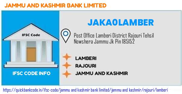 Jammu And Kashmir Bank Lamberi JAKA0LAMBER IFSC Code