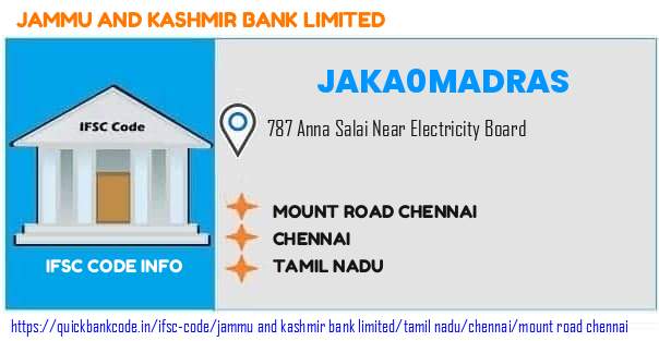 Jammu And Kashmir Bank Mount Road Chennai JAKA0MADRAS IFSC Code