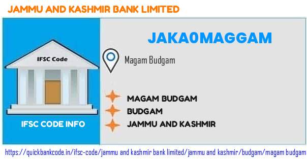 Jammu And Kashmir Bank Magam Budgam JAKA0MAGGAM IFSC Code