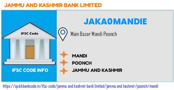 Jammu And Kashmir Bank Mandi JAKA0MANDIE IFSC Code