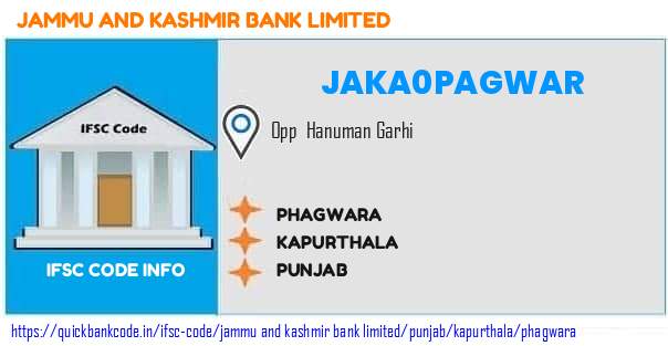 Jammu And Kashmir Bank Phagwara JAKA0PAGWAR IFSC Code