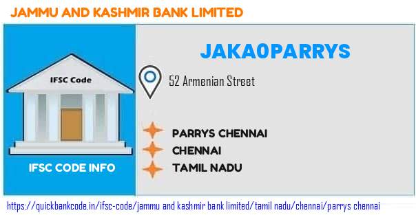 Jammu And Kashmir Bank Parrys Chennai JAKA0PARRYS IFSC Code