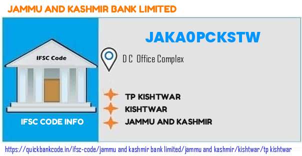 Jammu And Kashmir Bank Tp Kishtwar JAKA0PCKSTW IFSC Code
