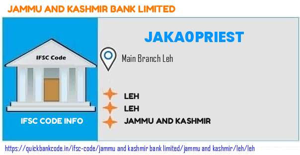 Jammu And Kashmir Bank Leh JAKA0PRIEST IFSC Code