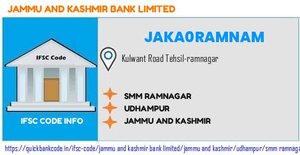 Jammu And Kashmir Bank Smm Ramnagar JAKA0RAMNAM IFSC Code