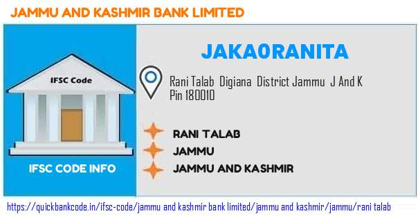 Jammu And Kashmir Bank Rani Talab JAKA0RANITA IFSC Code